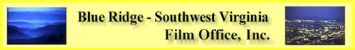 Archive Copy - Blue Ridge - Southwest Virginia Film Office, Inc.